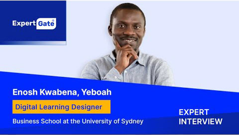 Expert Interview with Enosh Yeboah | Instructional & Learning Designer | University of Sydney